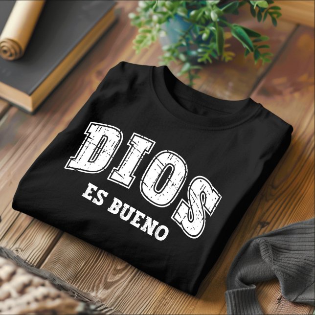 Dios Es Bueno Christlicher spanischer T - Shirt (Von Creator hochgeladen)
