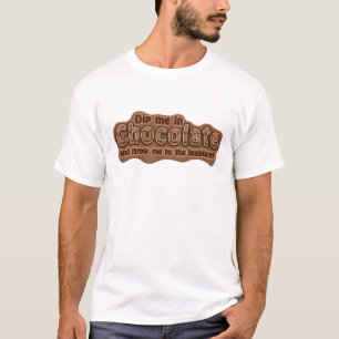 DIP ME IN CHOCOLATE Shirt - wählen Sie Stil