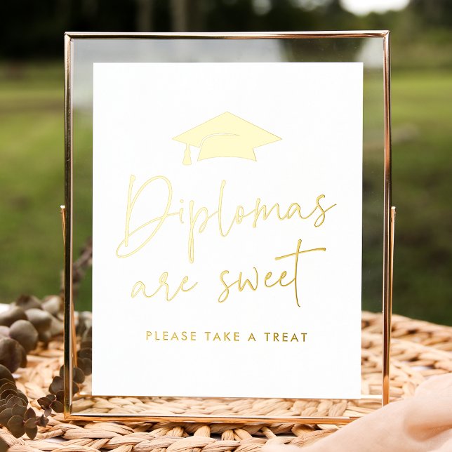 Diplome sind Sweet Graduation Party Foil Sign Foliendrucke (Von Creator hochgeladen)