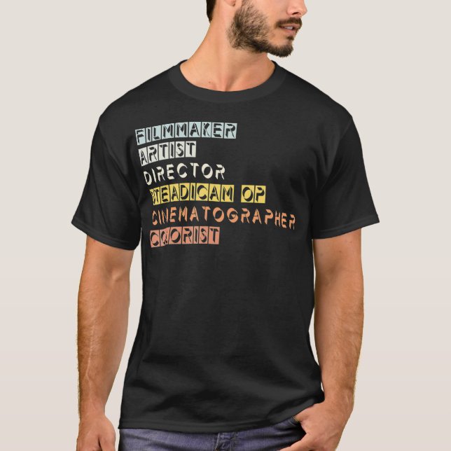 Director Cinematographer Filmmaker Steadicam T-Shirt (Vorderseite)