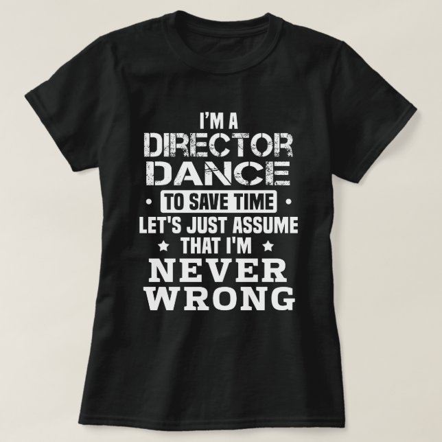 Director Dance T-Shirt (Design vorne)