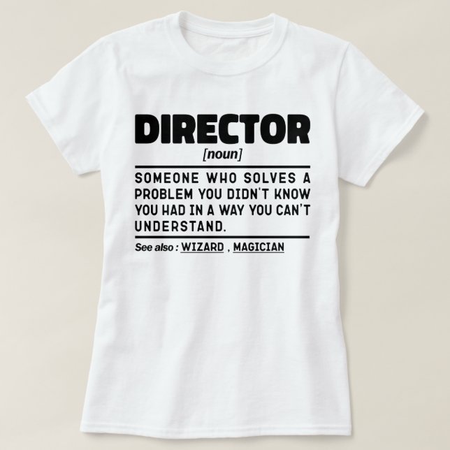 Director Noun Personalisiert Worker Sarcastic Spri T-Shirt (Design vorne)
