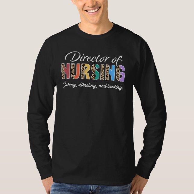 Director of Nursing Appreciation Leopard T-Shirt (Vorderseite)