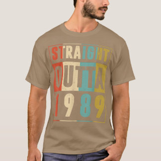 Direkt aus 1989 Vintage-Grafik 33 Jahre alt 33r T-Shirt