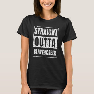 Direkt aus Beavercreek Ohio T-Shirt