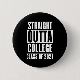 Direkt aus dem College Abschlussjahrgang 2027 Button