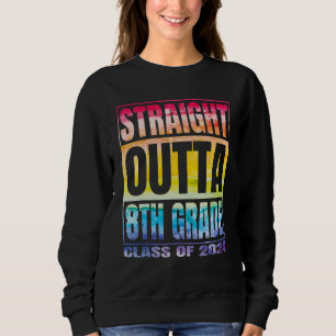 Direkt aus der 8. Klasse 2024 Abschluss der achten Sweatshirt