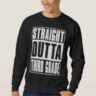 Direkt aus der dritten Klasse Kinder Mädchen Junge Sweatshirt
