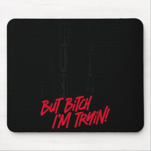 Direkt aus der Form, aber ich versuche es im Fitne Mousepad