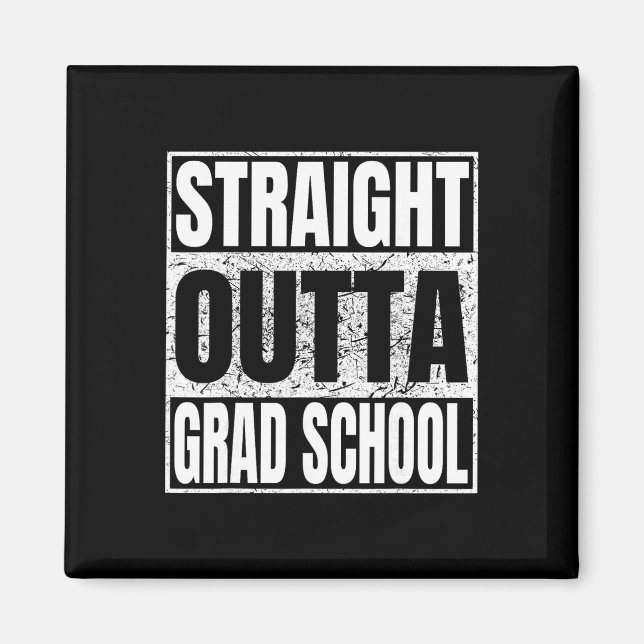 Direkt aus der Graduiertenschule Lustiger Abschlus Magnet (Vorne)