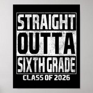 Direkt aus der sechsten Klasse Abschluss Cl 2026 6 Poster