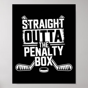 Direkt aus der Strafbank - Eishockeyspieler Poster