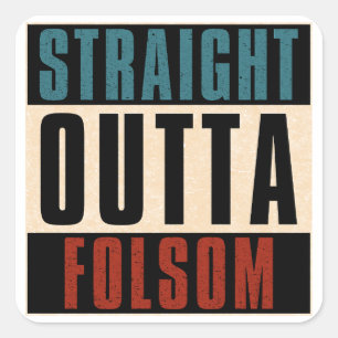 Direkt aus Folsom California CA Quadratischer Aufkleber