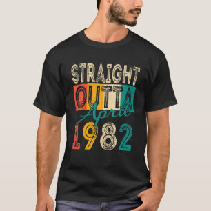 Direkt außerhalb April 1982 Retro 40 Jahre alt 40. T-Shirt