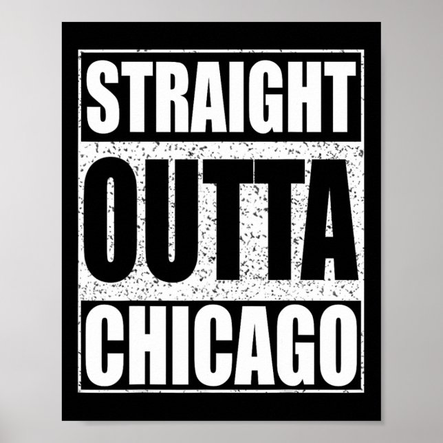 Direkt außerhalb Chicago Illinois Staat Poster (Vorne)