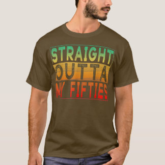 Direkt außerhalb meiner 50er Vintagen 60er Geburts T-Shirt