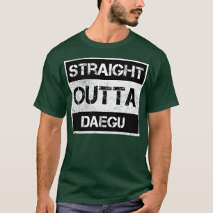 Direkt außerhalb von Daegu Südkorea Vintage Proble T-Shirt