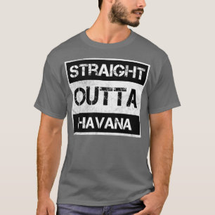 Direkt außerhalb von Havanna Kuba Vintage Not leid T-Shirt