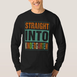 Direkt in den Kindergarten zurück zum Kindermädche T-Shirt