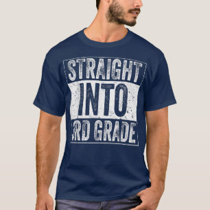 direkt in die dritte Klasse zurück zur dritten Kla T-Shirt