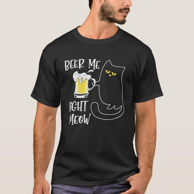Direkt Meow Beer Me Cat Funny Drink Team Beer Lo T-Shirt (Vorderseite)