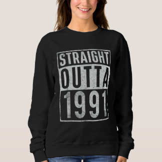 Direkt nach 1991 Geburtsjahr Sweatshirt
