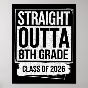 Direkt raus aus der 8. Klasse Abschlussklasse 2026 Poster