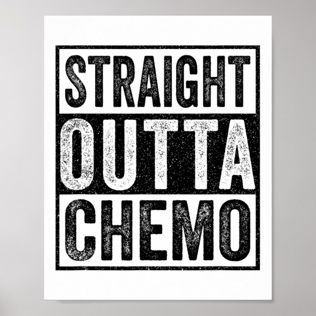 Direkte Outta Chemo Funny Byttle Cancer Awareness Poster (Vorne)
