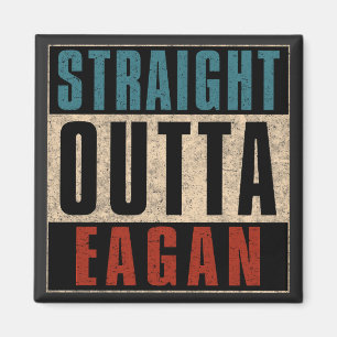 Direkte Outta Eagan Minnesota MN Magnet