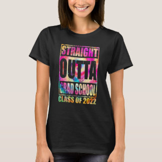 Direkte Outta Grad School Great Abschluss Krawatte T-Shirt