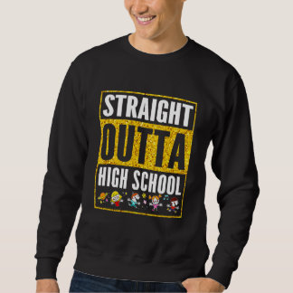 Direkte Outta High School Cooler Grad Herzstudium Sweatshirt