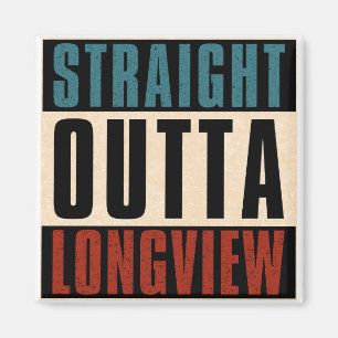 Direkte Outta Longview Texas TX Magnet