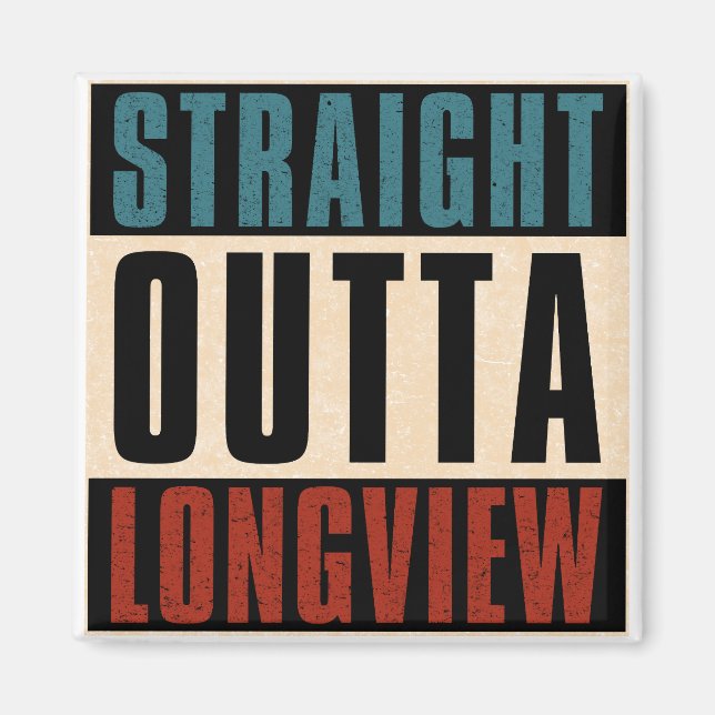 Direkte Outta Longview Texas TX Magnet (Vorne)