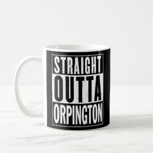 Direkte Outta Orpington Graphic A1 Kaffeetasse