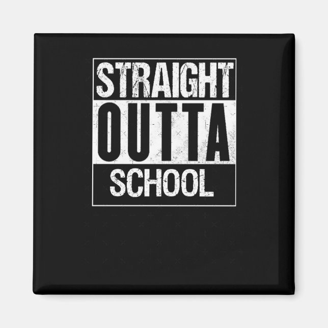 Direkte Outta School 1 Magnet (Vorne)