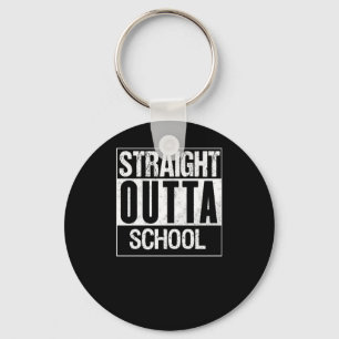 Direkte Outta School 1 Schlüsselanhänger