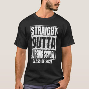 Direkter Outta Nursing School Abschluss 2023 Clas T-Shirt