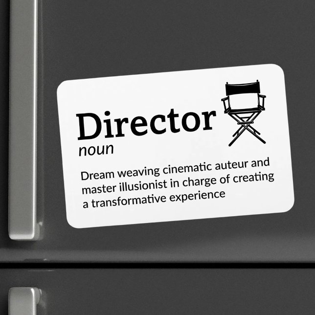 Direktorendefinition - Set Life 4" x 6" Flex Magnet (Von Creator hochgeladen)