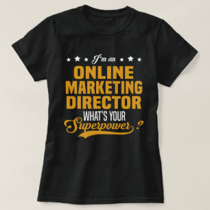 Direktorin für Online-Marketing T-Shirt