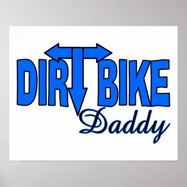 Dirt Bike Daddy Poster (Vorne)