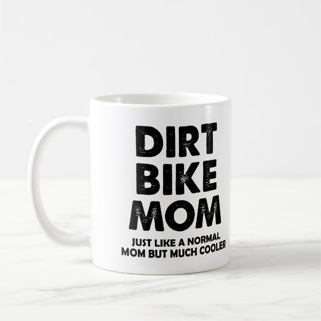 Dirt Bike Mama Funny Motocross Tasse oder Reisebug (Links)