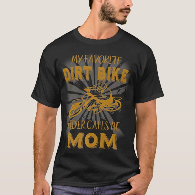 Dirt Bike Meine Lieblings-Mama Motorrad Mutter T-Shirt (Vorderseite)