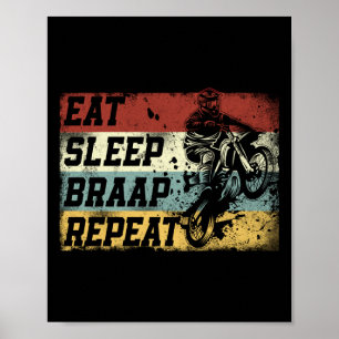 Dirt Bike Motocross Eat Sleep Braap Wiederhole Vin Poster