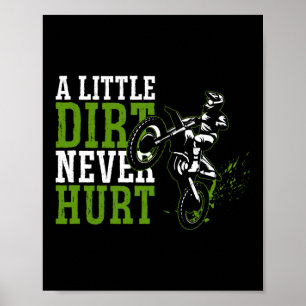 Dirt Bike Motocross Ein bisschen Dreck schadet nie Poster