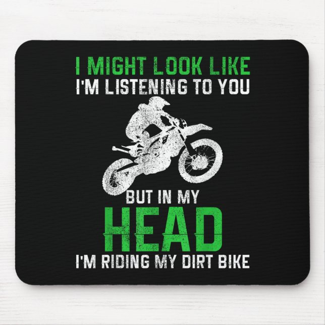Dirt Bike Motocross Enduro Funny Quote Motorcycle  Mousepad (Vorne)