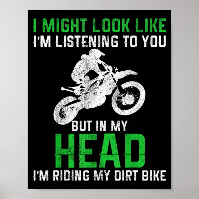 Dirt Bike Motocross Enduro Funny Quote Motorcycle  Poster (Vorne)
