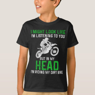 Dirt Bike Motocross Enduro Lustiges Zitat Motorrad T-Shirt