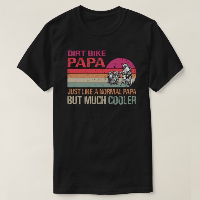 Dirt Bike Papa Motocross Enduro Motorrad Sport F T-Shirt (Design vorne)
