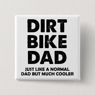 Dirt Bike Vater Funny Motocross Button Abzeichen B