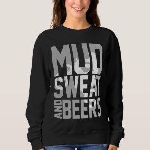 Dirt Biking Bier Mx Motocross Schlamm Schweiß Und Sweatshirt